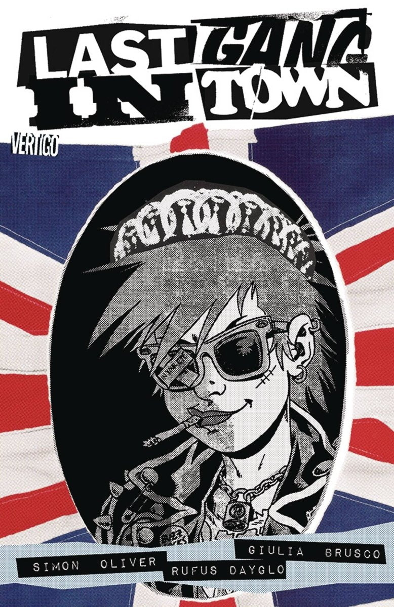 Last Gang In Town (2015-2016) Vol. 1 TP *OOP* - Walt's Comic Shop