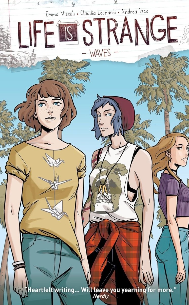 Life Is Strange Vol. 2: Waves TP - Walt's Comic Shop