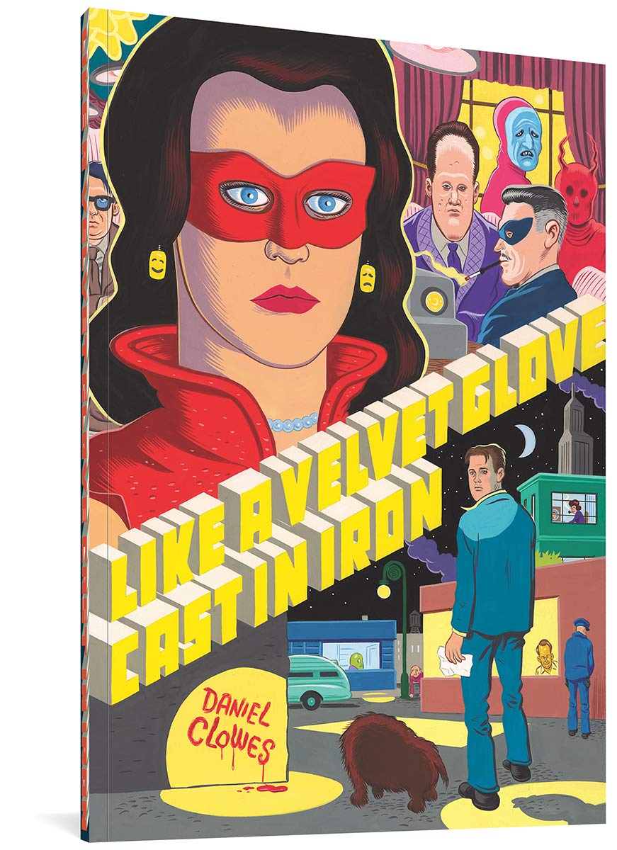 Like A Velvet Glove Cast In Iron by Daniel Clowes GN TP - Walt's Comic Shop