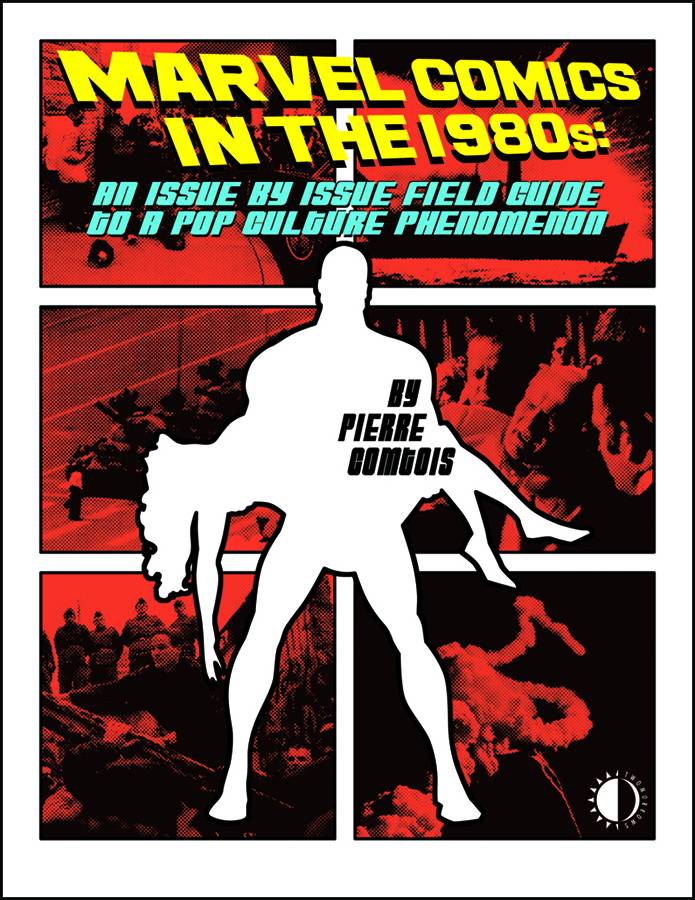 Marvel Comics In The 1980s SC - Walt's Comic Shop