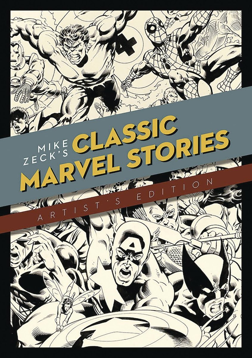 Mike Zeck Classic Marvel Stories Artist Edition HC - Walt's Comic Shop
