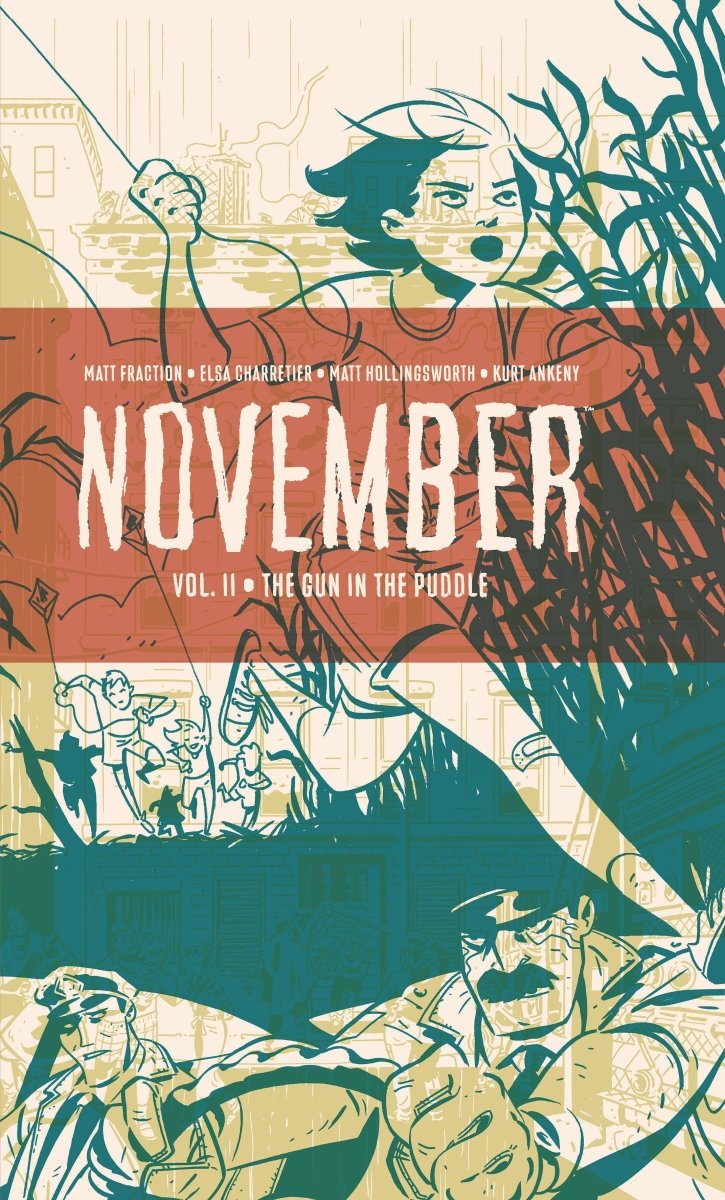 November by Matt Fraction & Elsa Charretier Vol. 2 HC - Walt's Comic Shop