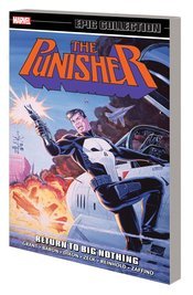 Punisher Epic Collection Vol. 4: Return To Big Nothing TP - Walt's Comic Shop