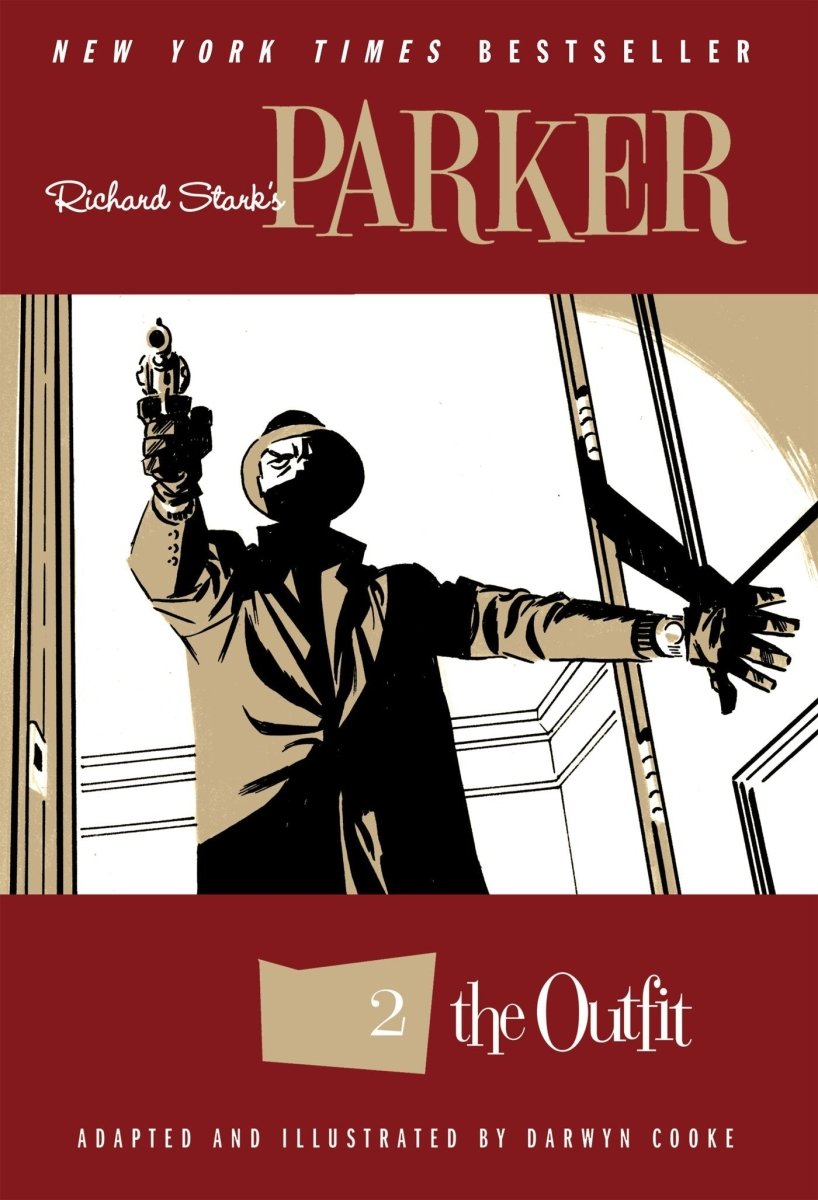 Richard Stark's Parker: The Outfit TP - Walt's Comic Shop