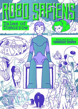 Robo Sapiens: Tales Of Tomorrow Omnibus TP - Walt's Comic Shop