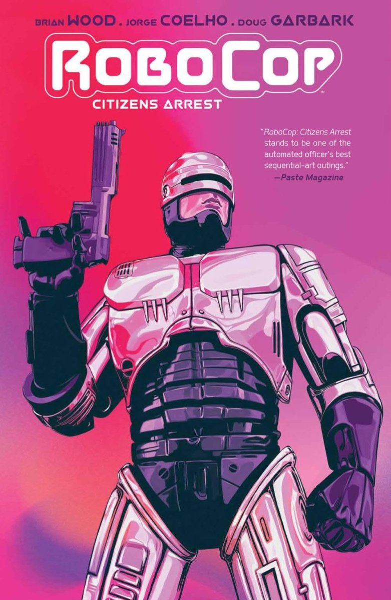 Robocop Citizens Arrest TP - Walt's Comic Shop