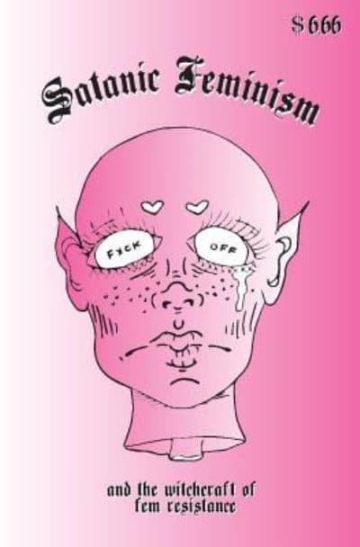Satanic Feminism One Shot - Walt's Comic Shop