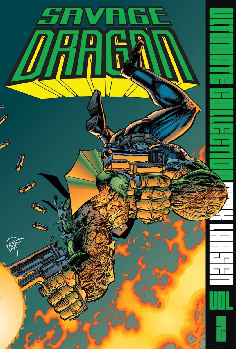 Savage Dragon Ultimate Collection HC Vol 02 - Walt's Comic Shop