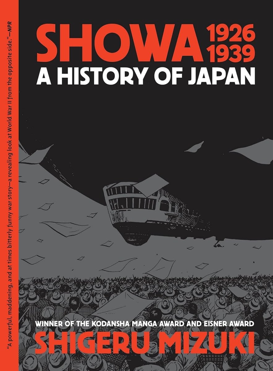 Showa 1926-1939: A History Of Japan By Shigeru Mizuki TP - Walt's Comic Shop