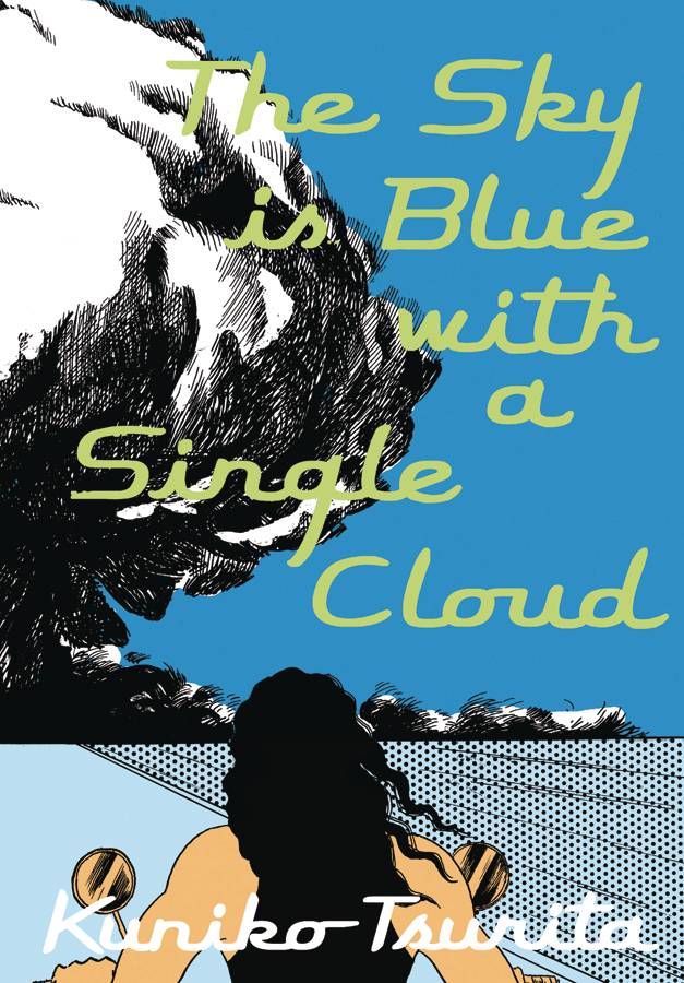 Sky Is Blue With A Single Cloud by Kuniko Tsurita GN TP - Walt's Comic Shop