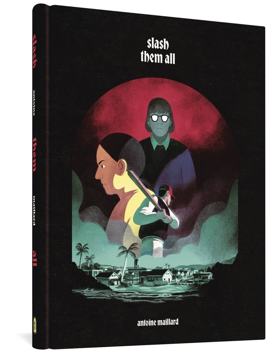 Slash Them All HC - Walt's Comic Shop