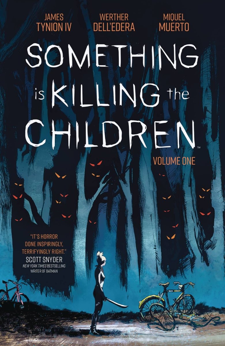 Something Is Killing The Children TP Vol 01 - Walt's Comic Shop