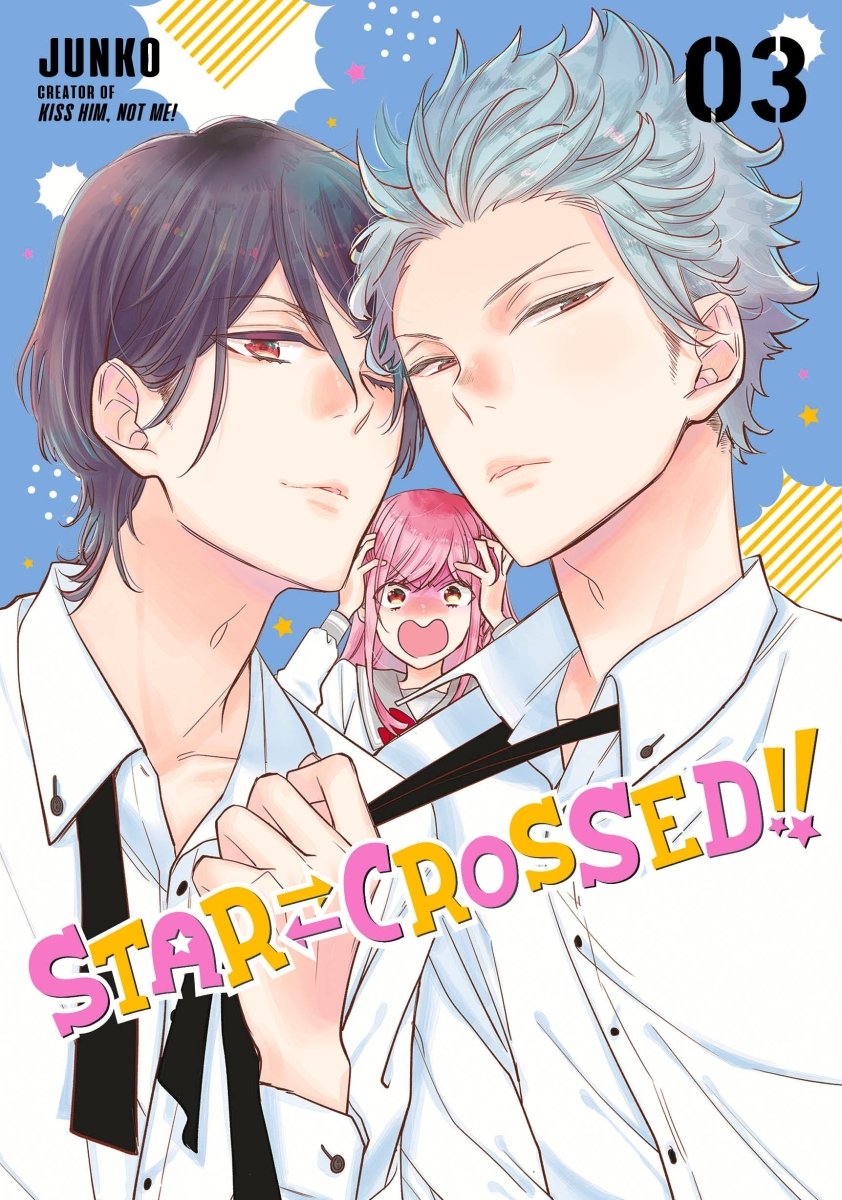 Star-Crossed!! 3 - Walt's Comic Shop