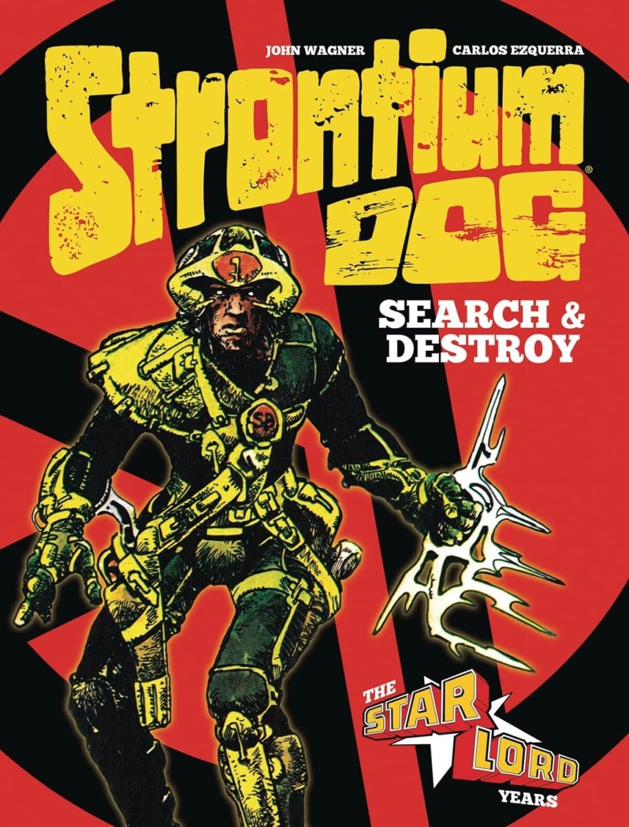 Strontium Dog: Search And Destroy HC 1 - Walt's Comic Shop