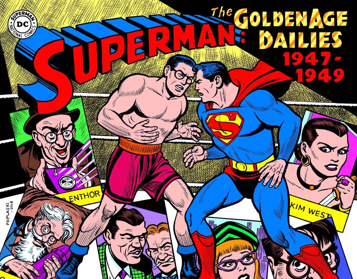 Superman: The Golden Age Newspaper Dailies: 1947-1949 HC - Walt's Comic Shop