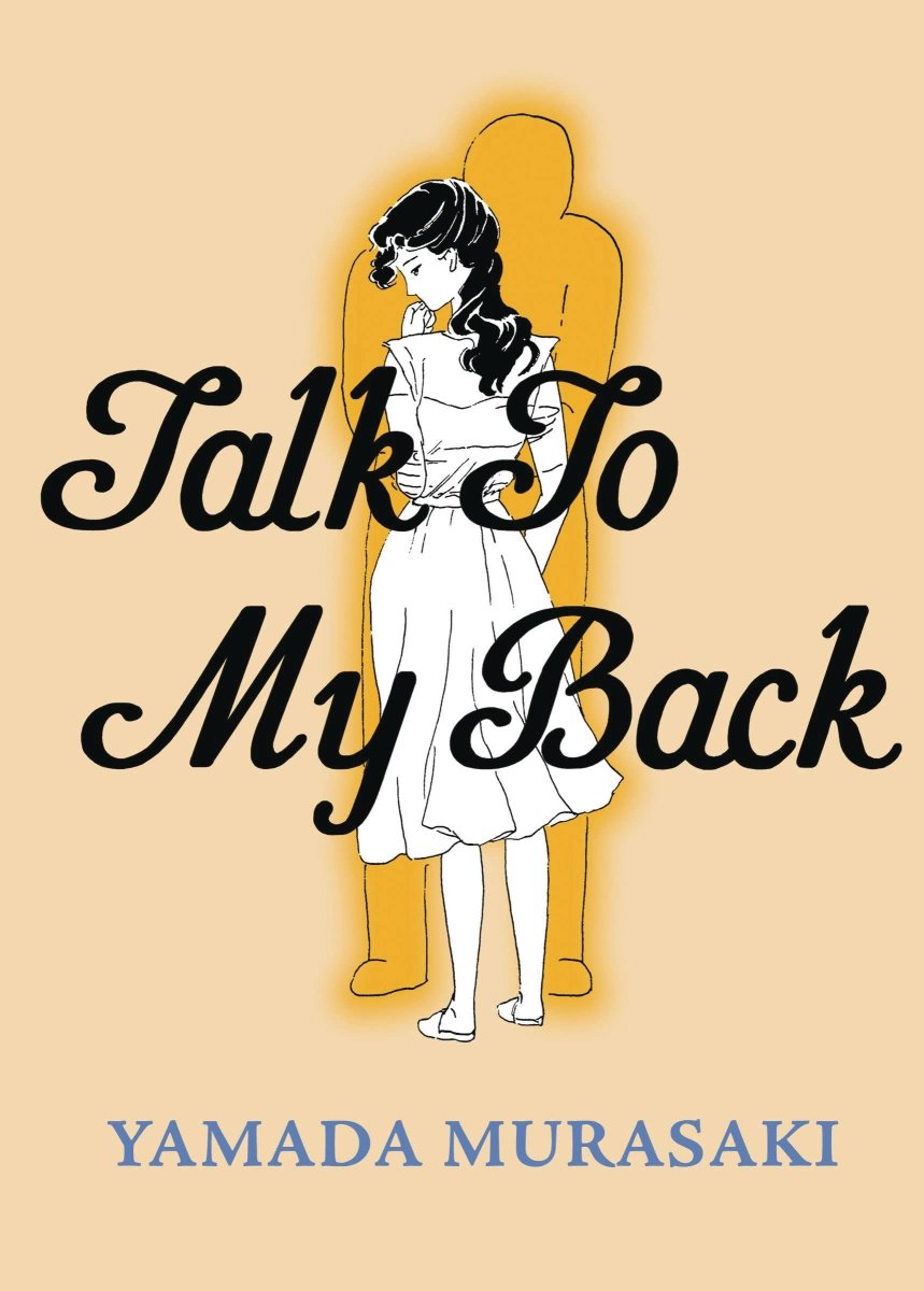 Talk To My Back GN TP by Murasaki Yamada - Walt's Comic Shop