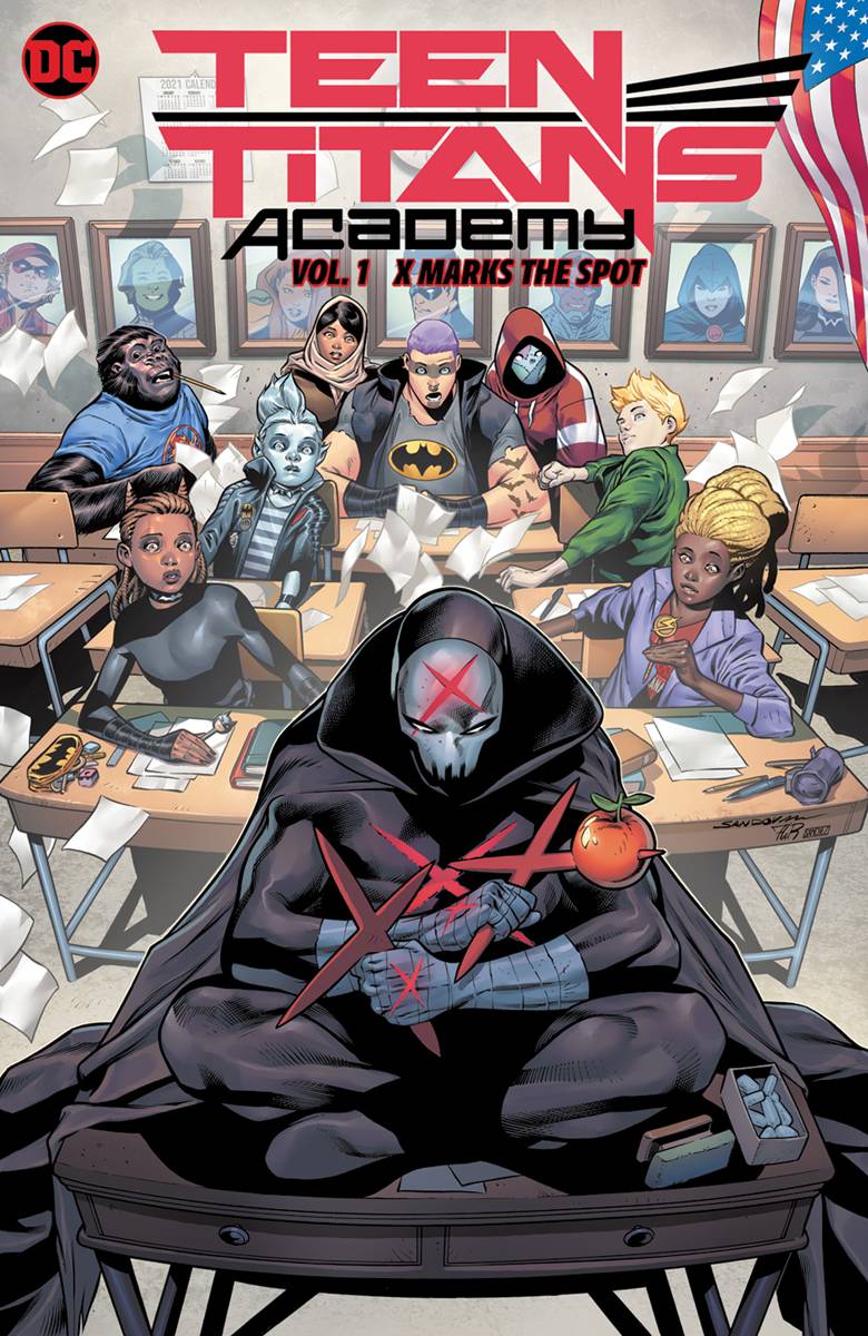 Teen Titans Academy Vol 01 X Marks His Spot HC - Walt's Comic Shop