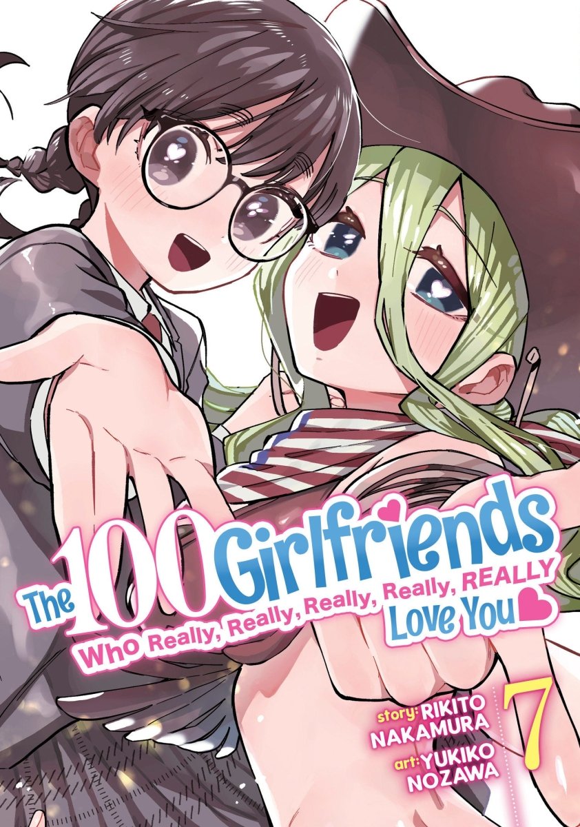 The 100 Girlfriends Who Really, Really, Really, Really, Really Love You Vol. 7 - Walt's Comic Shop
