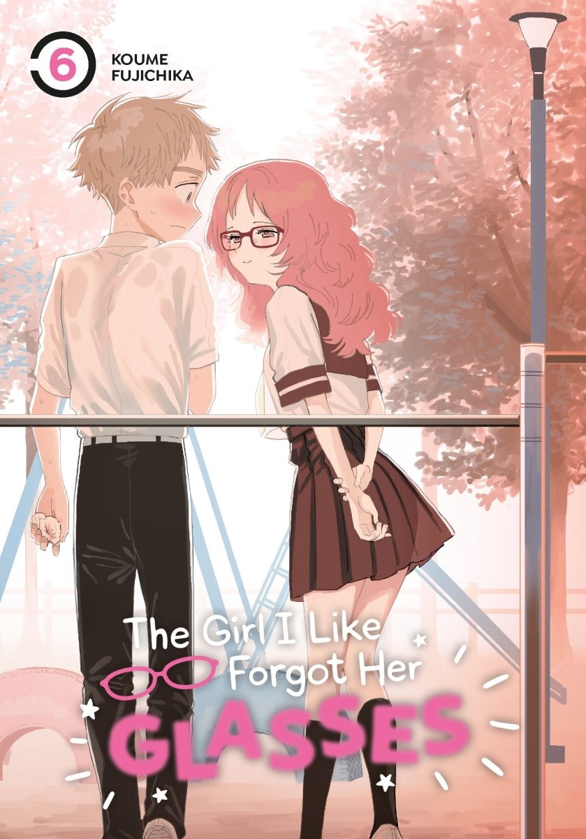 The Girl I Like Forgot Her Glasses 06 - Walt's Comic Shop