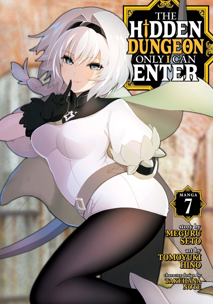 The Hidden Dungeon Only I Can Enter (Manga) Vol. 7 - Walt's Comic Shop