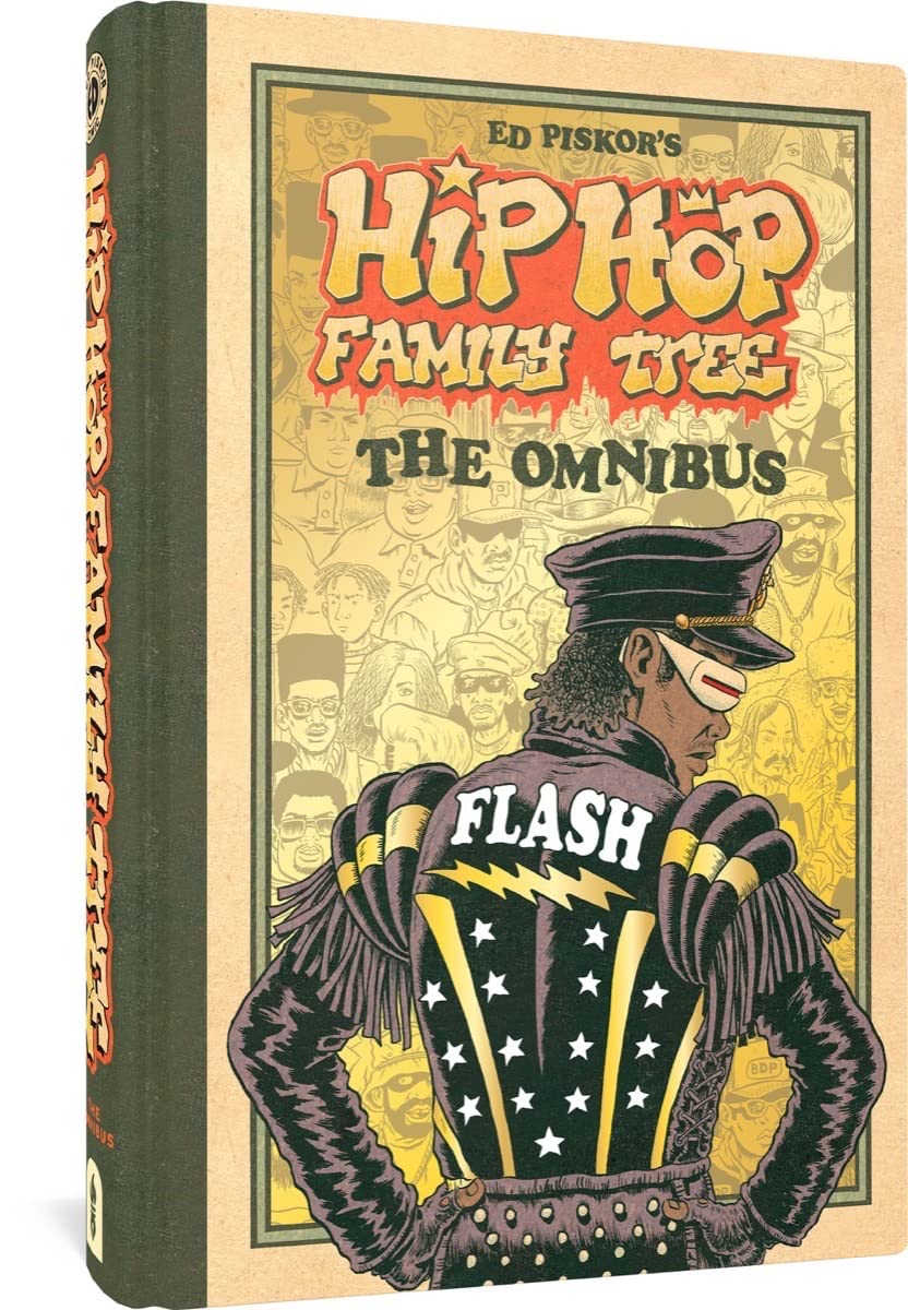 The Hip Hop Family Tree: The Omnibus HC - Walt's Comic Shop