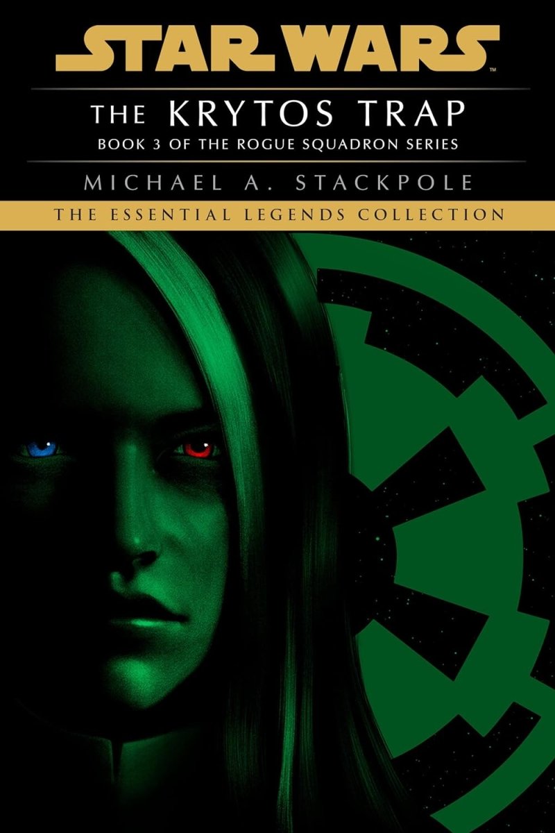 The Krytos Trap: Star Wars Legends (Rogue Squadron) TP (Novel) - Walt's Comic Shop