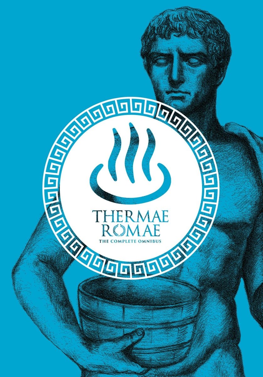 Thermae Romae Complete Omnibus HC - Walt's Comic Shop