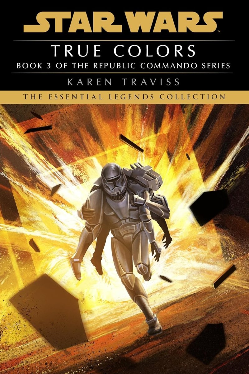 True Colors: Star Wars Legends (Republic Commando) TP (Novel) - Walt's Comic Shop