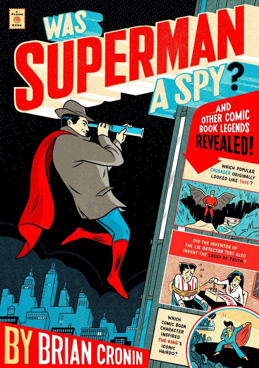 Was Superman A Spy? (Book) - Walt's Comic Shop