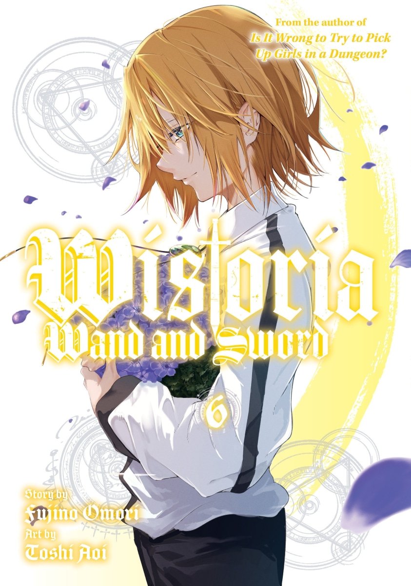 Wistoria: Wand And Sword 6 - Walt's Comic Shop