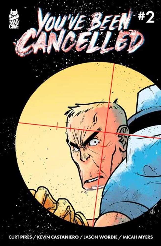 Youve Been Cancelled #2 (Of 4) - Walt's Comic Shop