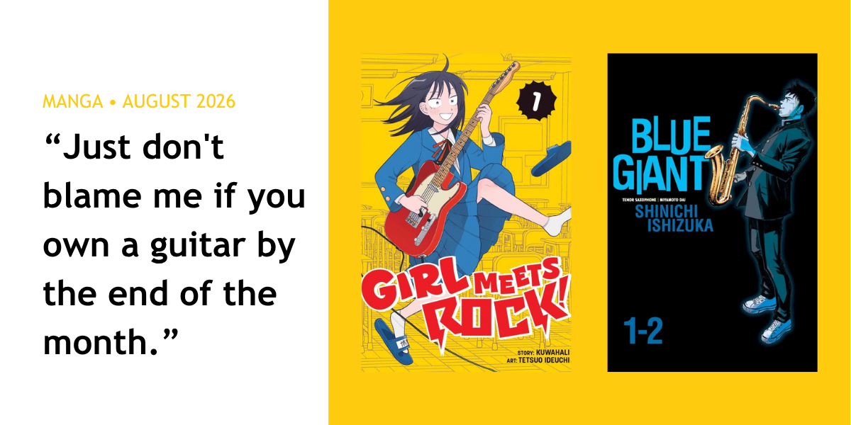Your Manga Playlist Starts Here 🎸 - August '26 Manga - Walt's Comic Shop