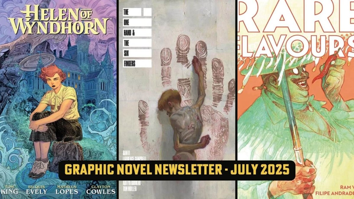 Graphic Novels July 2025 - Anyone can convert to comicism