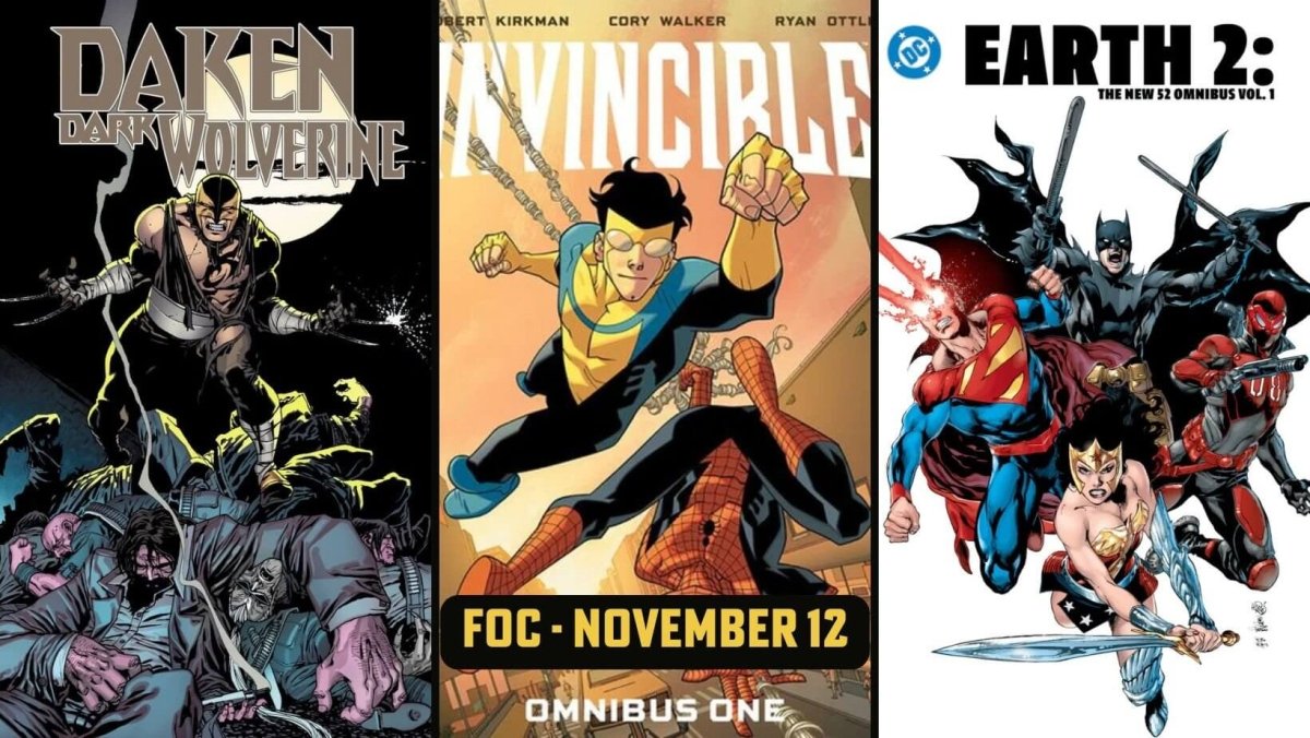 Invincible, Daken and Other FOC You Shouldn't Miss this Week!