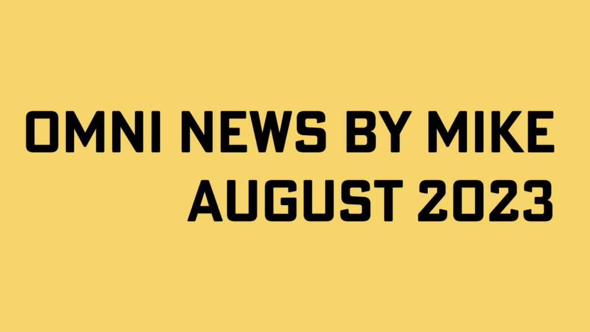 OMNI News by Mike - August 2023