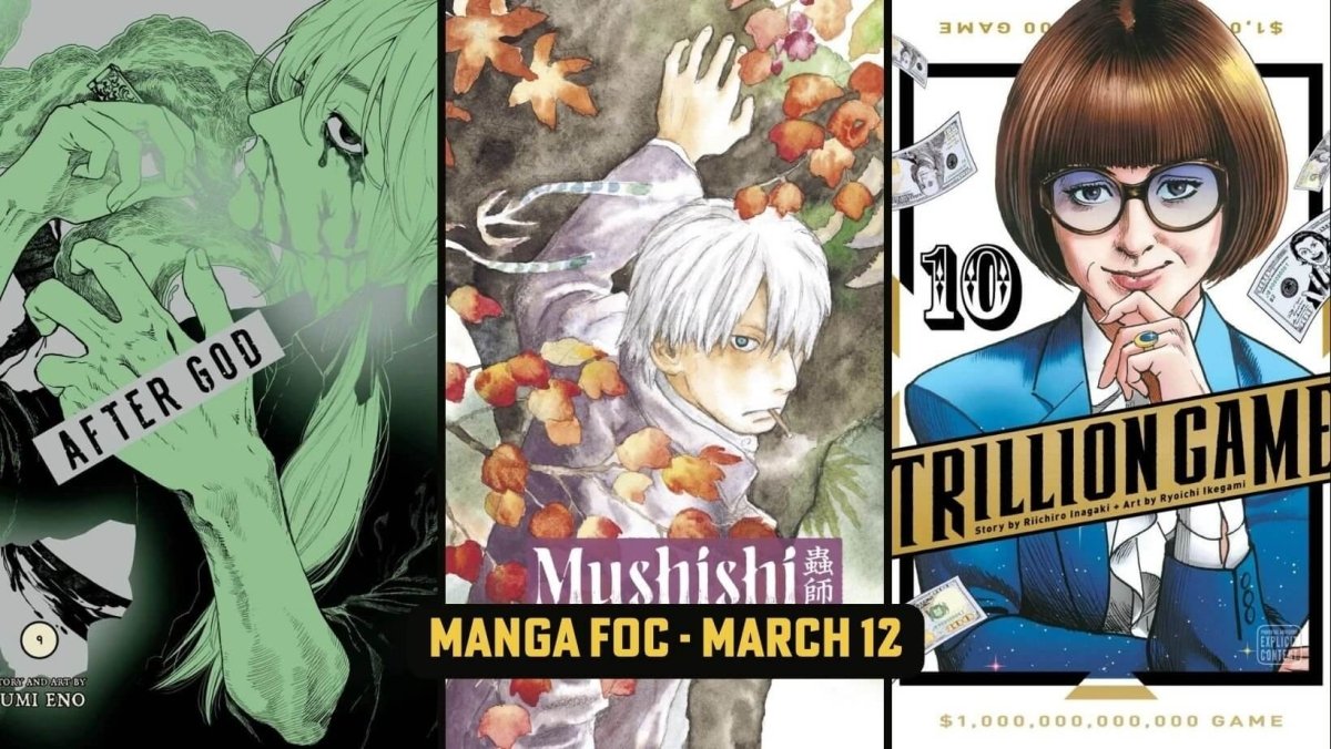 This Week's Manga FOC is For The Manga People With Excellent Taste! ;)