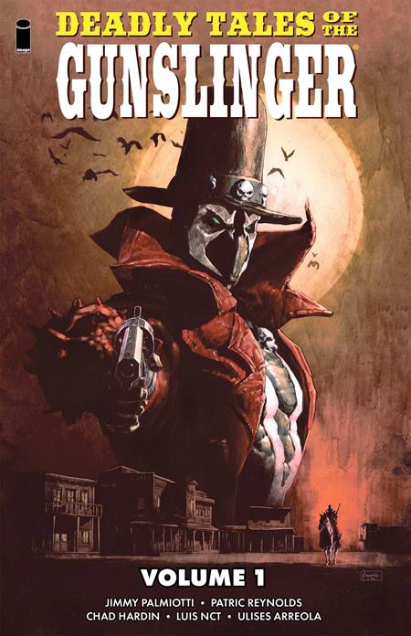 Deadly Tales Of The Gunslinger Spawn TP Vol 01 *PRE-ORDER*