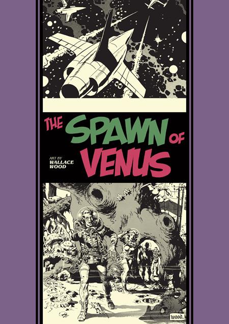 Spawn Of Venus And Other Stories HC *PRE-ORDER*