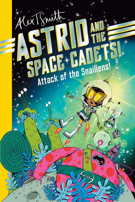 Astrid And The Space Cadets Attack Of The Snaliens TP *PRE-ORDER*