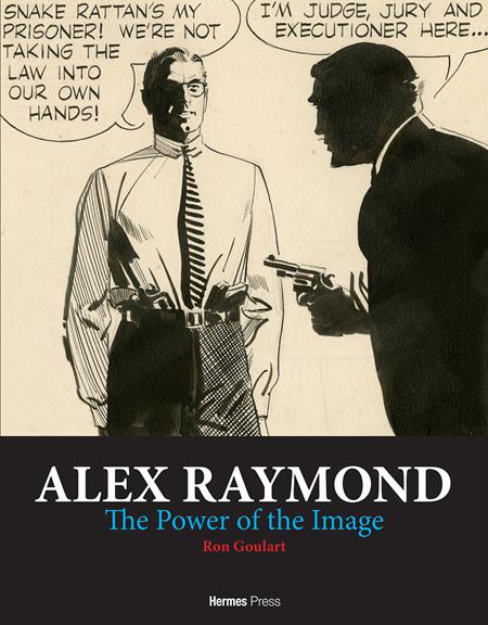 Alex Raymond HC The Power Of The Image *PRE-ORDER*