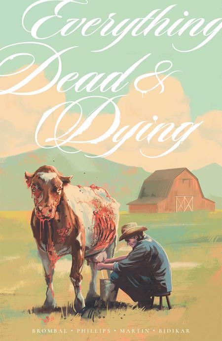 Everything Dead & Dying TP *PRE-ORDER*