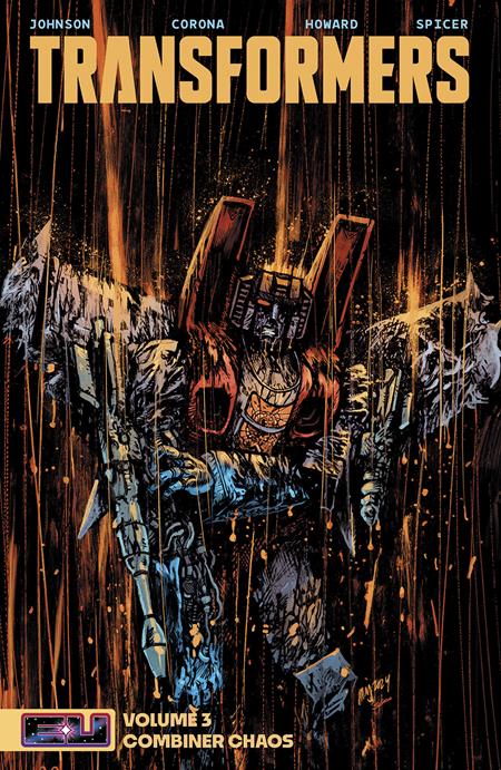 Transformers TP Vol 03 Combiner Chaos Daniel Warren Johnson & Mike Spicer Cover *PRE-ORDER*