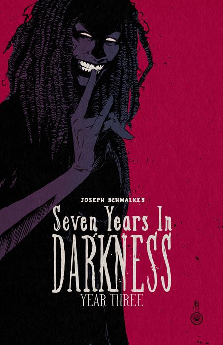 Seven Years In Darkness TP Year Three *PRE-ORDER*