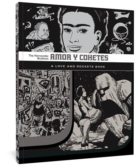 Amor Y Cohetes TP A Love And Rockets Book