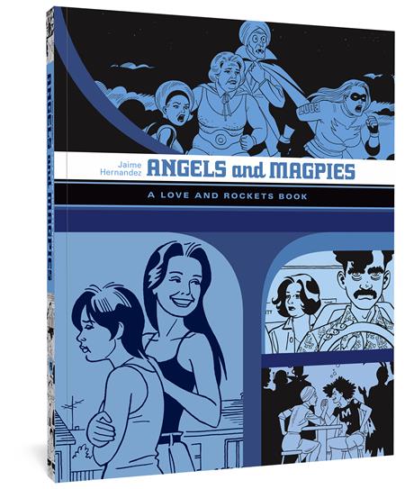 Angels And Magpies TP A Love And Rockets Book