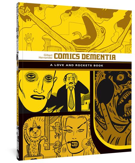 Comics Dementia TP A Love And Rockets Book