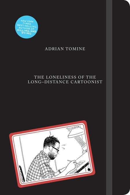 Loneliness Of The Long Distance Cartoonist by Adrian Tomine HC