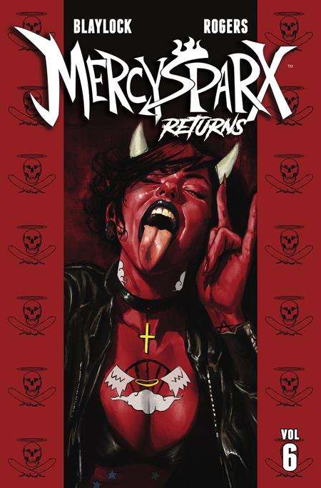 Mercy Sparx TP Vol 06 Mercy Sparx Returns *PRE-ORDER*