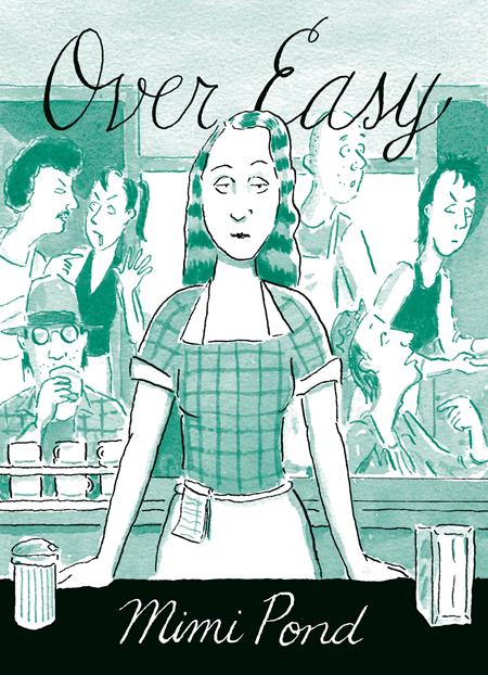Over Easy by Mimi Pond TP