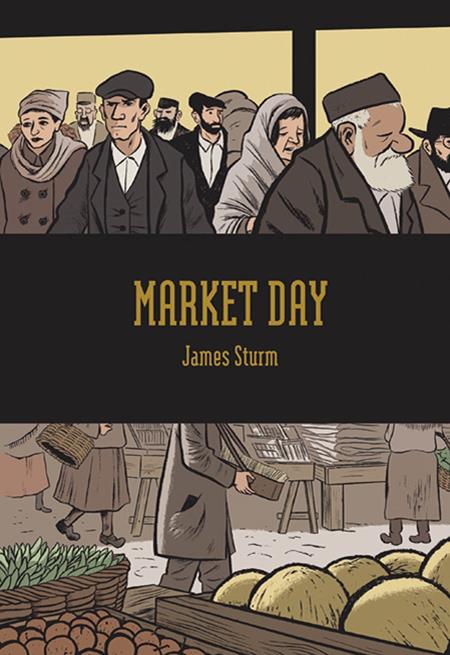 Market Day by James Sturm HC